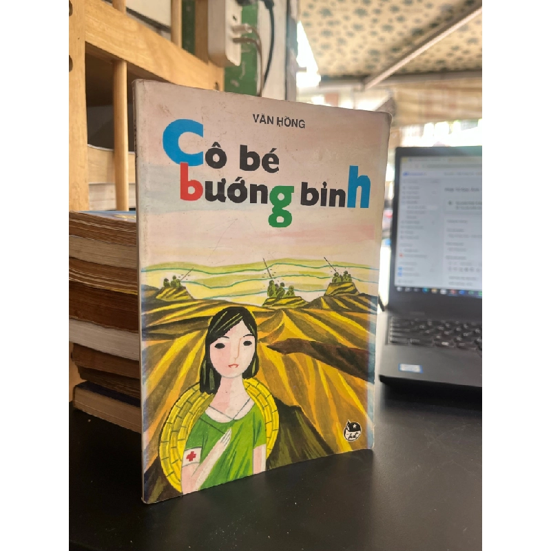 Cô Bé Bướng Bỉnh - Văn Hồng 453566