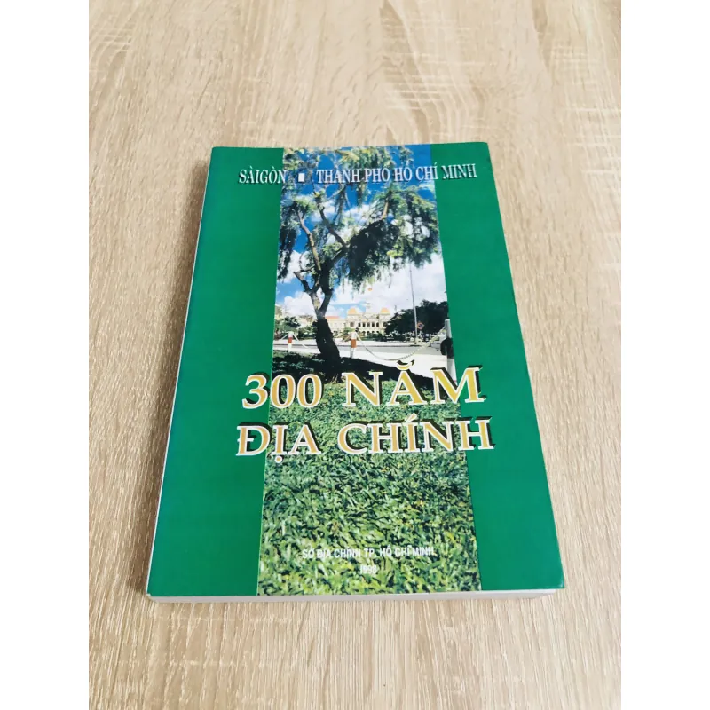300 NĂM ĐỊA CHÍNH 976567