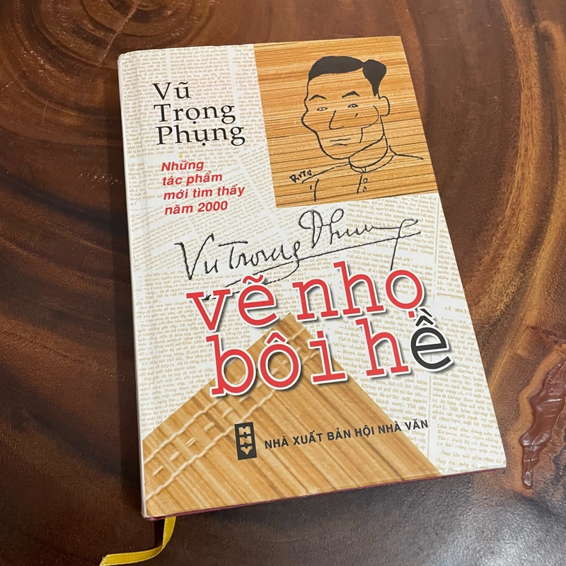 II Tựa sách: Vẽ Nhọ Bôi Hề _ Những Tác Phẩm Mới Tìm Thấy Năm 2000 - Vũ Trọng Phụng - 2004 453524
