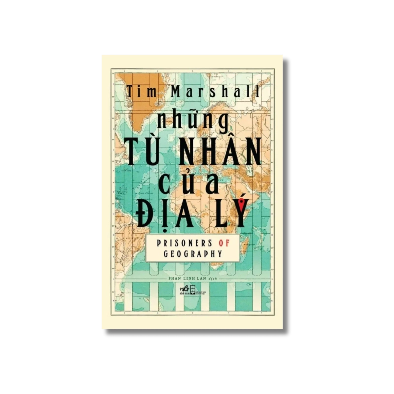 Những tù nhân của địa lý - Tim Marshall 729620