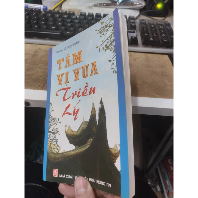 Tám vị vua triều Lý. 09 382846