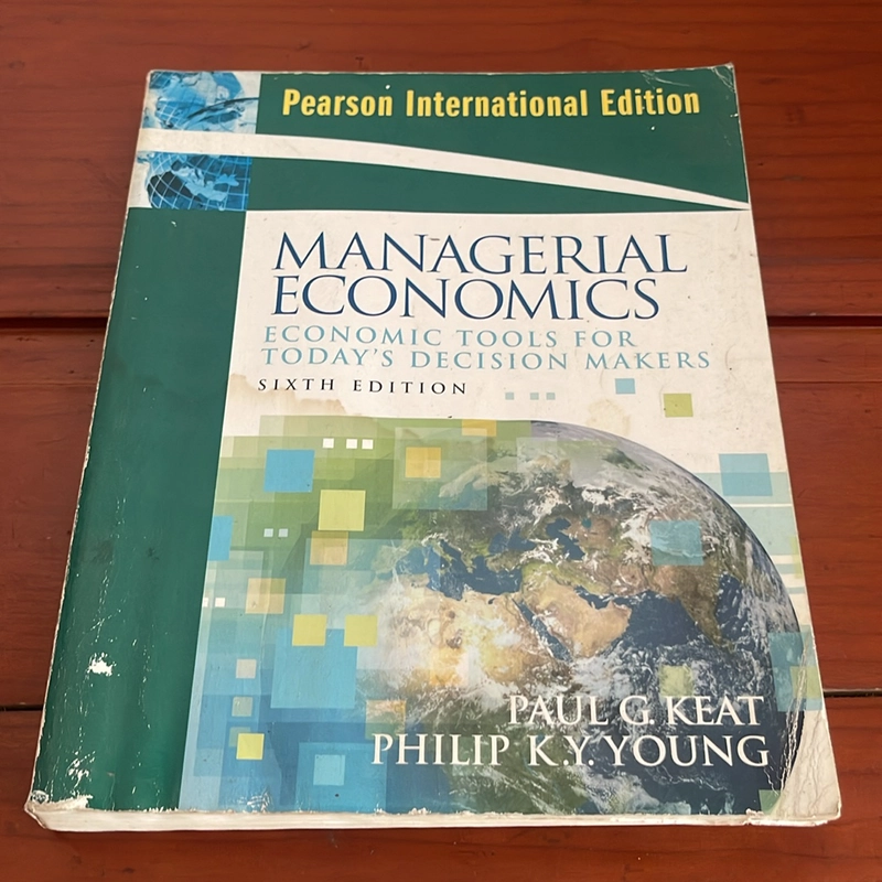 Managerial economics Paul G. Keat Philip K.Y. Young 536700