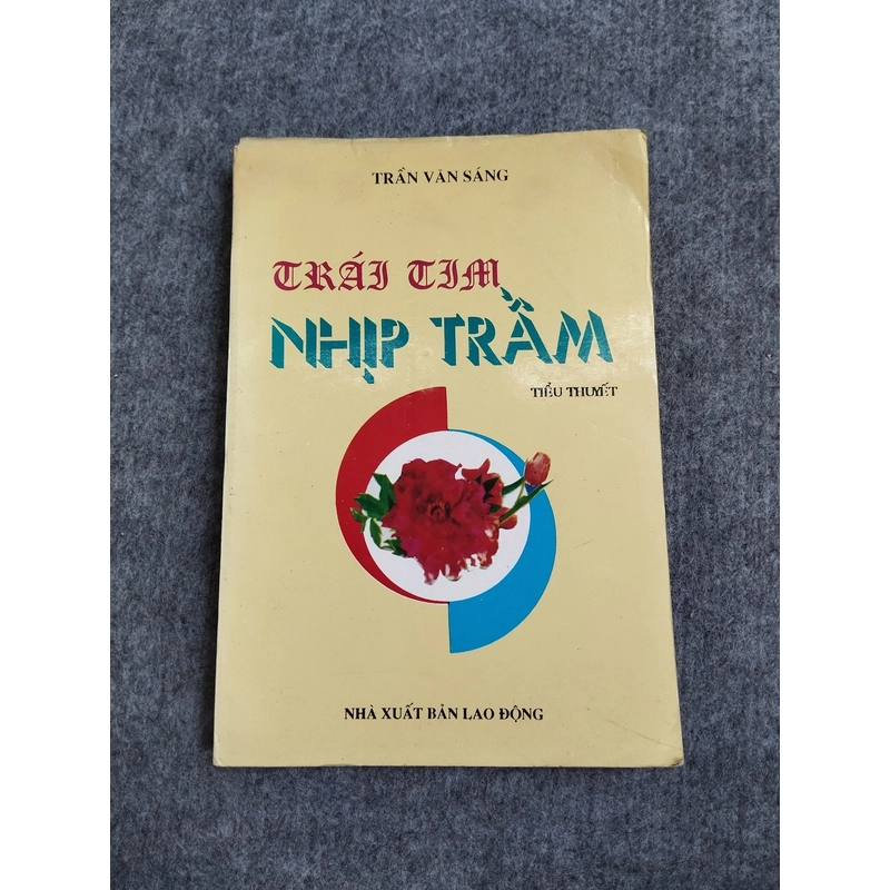 TRÁI TIM NHỊP TRẦM - TRẦN VĂN SÁNG 538094