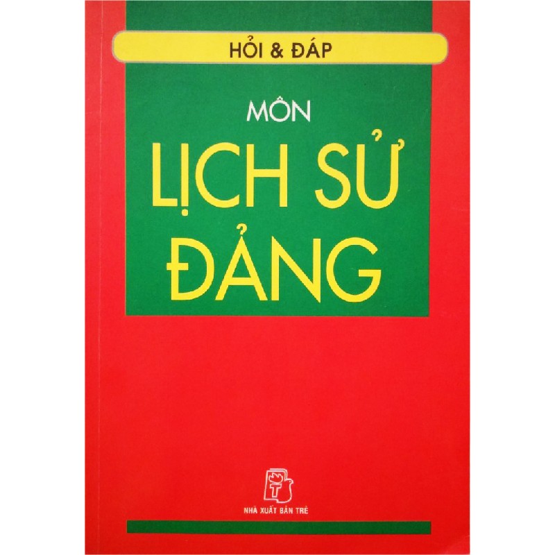 Hỏi & Đáp Môn Lịch Sử Đảng 8104