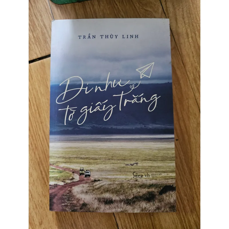 Đi như tờ giấy trắng 
 756618