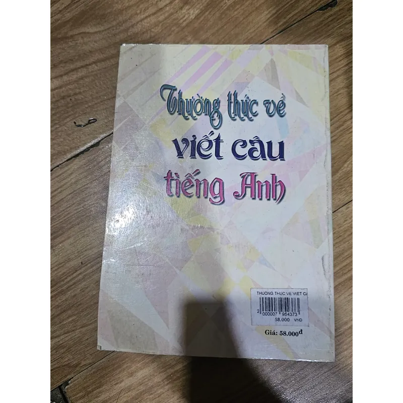 Thường thức về viết câu tiếng Anh
 757532