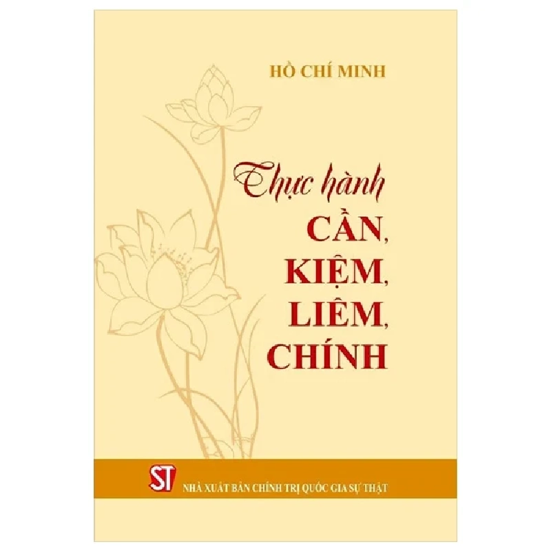 Thực Hành Cần, Kiệm, Liêm, Chính - Hồ Chí Minh 280474