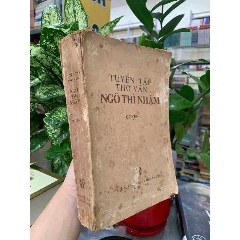 TUYỂN TẬP THƠ VĂN NGÔ THÌ NHẬM (QUYỂN 1) 1008003