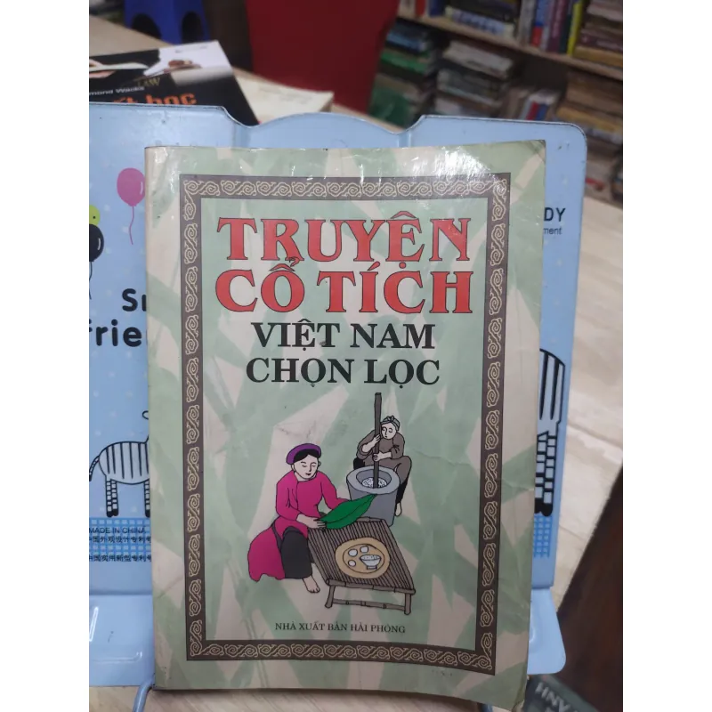 Sách: Truyện cổ tích Việt Nam chọn lọc Tác giả: Nhiều tác giả 693964
