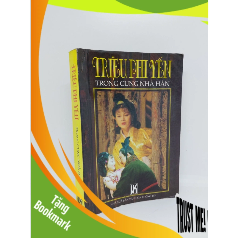 (TẶNG BOOKMARK) Trong cung nhà Hán Triệu Phi Yến mới 80% 1999 RBK.RBK1409 954690