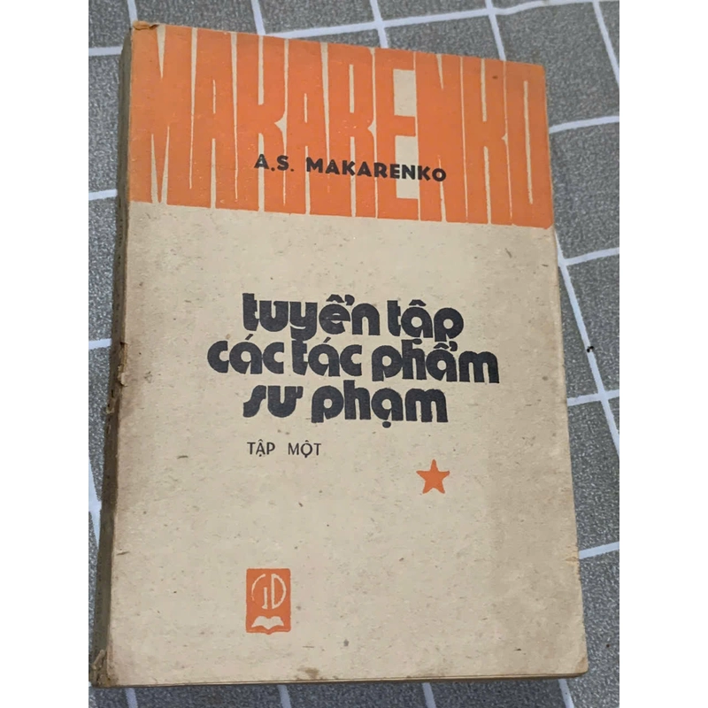 Tuyển tập các tác phẩm sư phạm - tập 1 545129