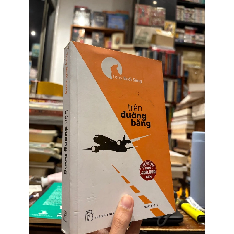 Trên đường băng - Tony buổi sáng 126637