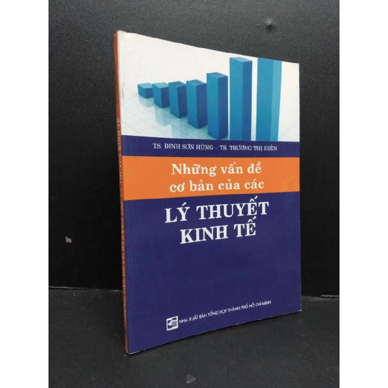 [Phiên Chợ Sách Cũ] Những vấn đề cơ bản của các lý thuyết kinh tế 2010 2303 426302