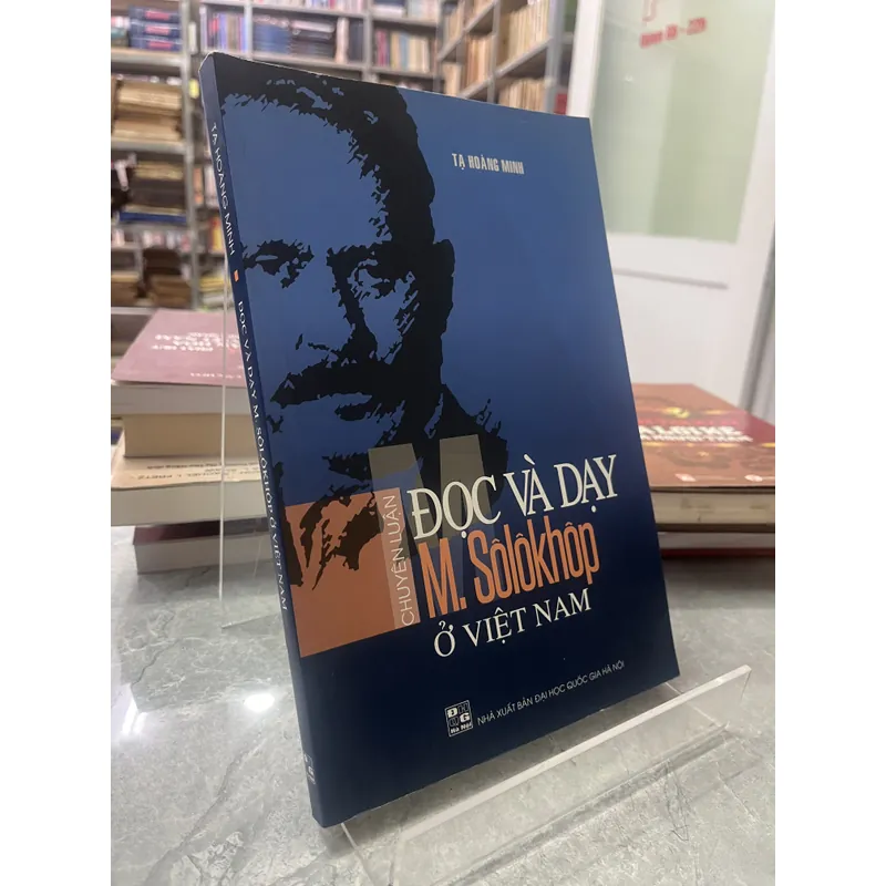 ĐỌC VÀ DẠY M. SÔLÔKHÔP Ở VIỆT NAM - TẠ HOÀNG MINH 731157