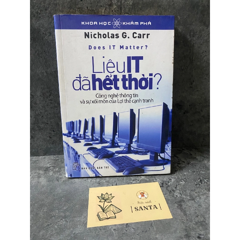 Liệu IT đã hết thời- Nicholas G Carr- sách lưu kho,giấy xốp có ố 788787