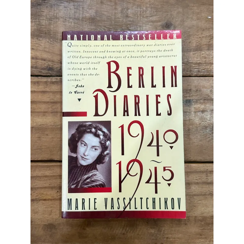 Berlin Diaries, 1940 - 1945 - Marie Vassiltchikov 731967