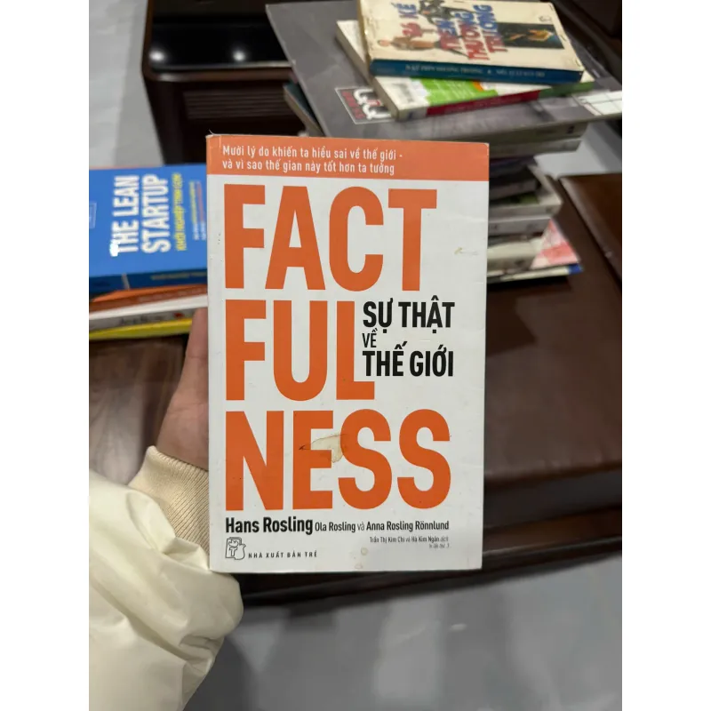FACTFULNESS – SỰ THẬT VỀ THẾ GIỚI | HANS ROSLING - K3 1013022