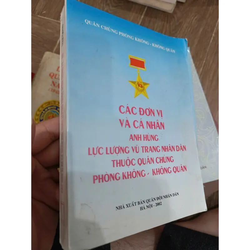 Các đơn vị và cá nhân anh hùng LLVTND thuộc Quân chủng Phòng không - Không Quân 796566