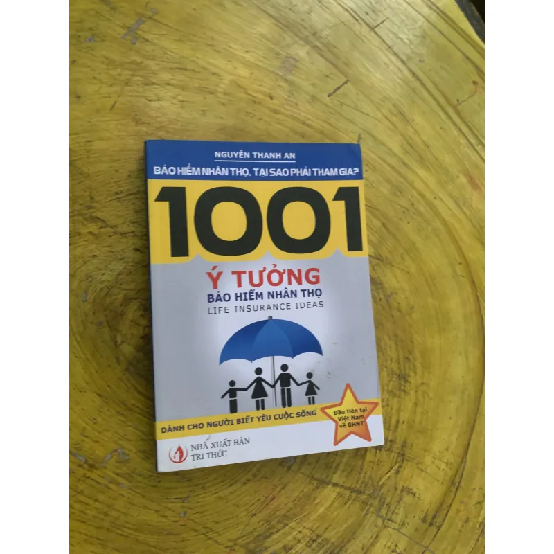 COMBO BẢO HIỂM NHÂN THỌ KHÔNG BÁN CHO NGƯỜI BẤT TỬ & 1001 Ý TƯỞNG BẢO HIỂM NHÂN THỌ 752844