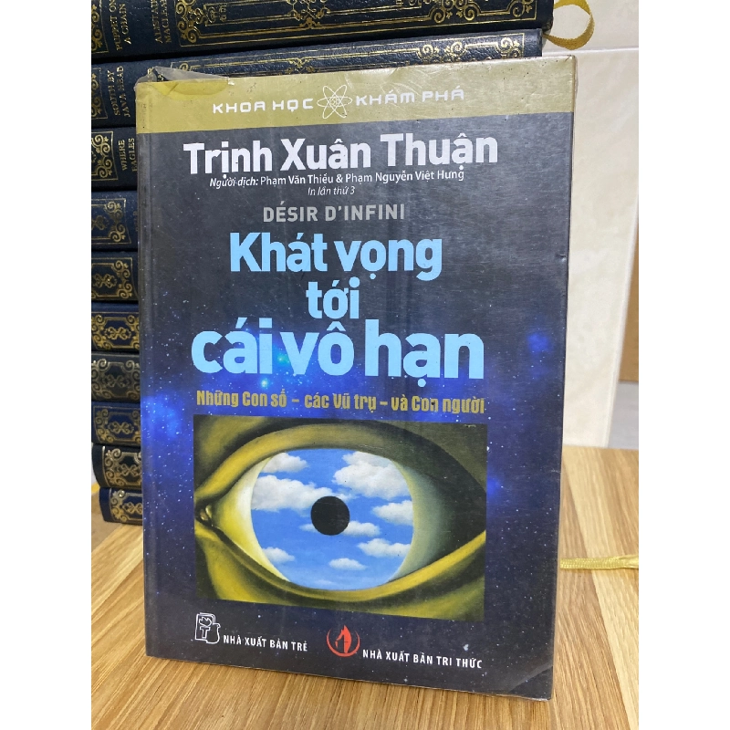 Khát vọng tới cái vô hạn- Trịnh Xuân Thuận 776860