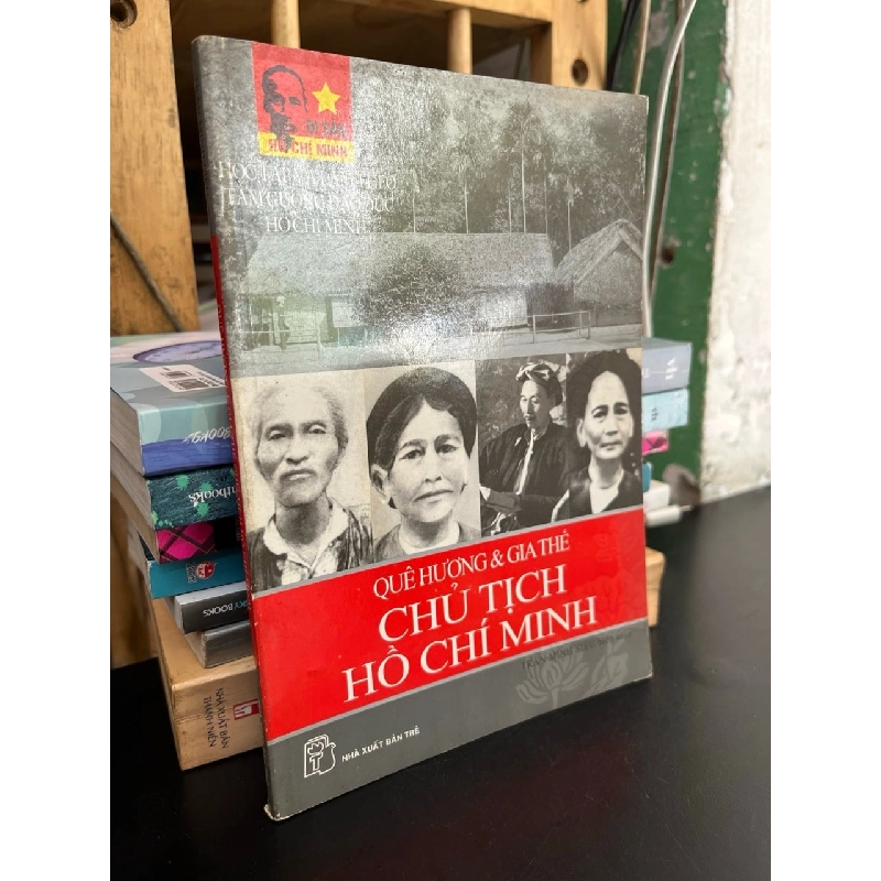 Quê hương và gia thế Chủ tịch Hồ Chí Minh 781839