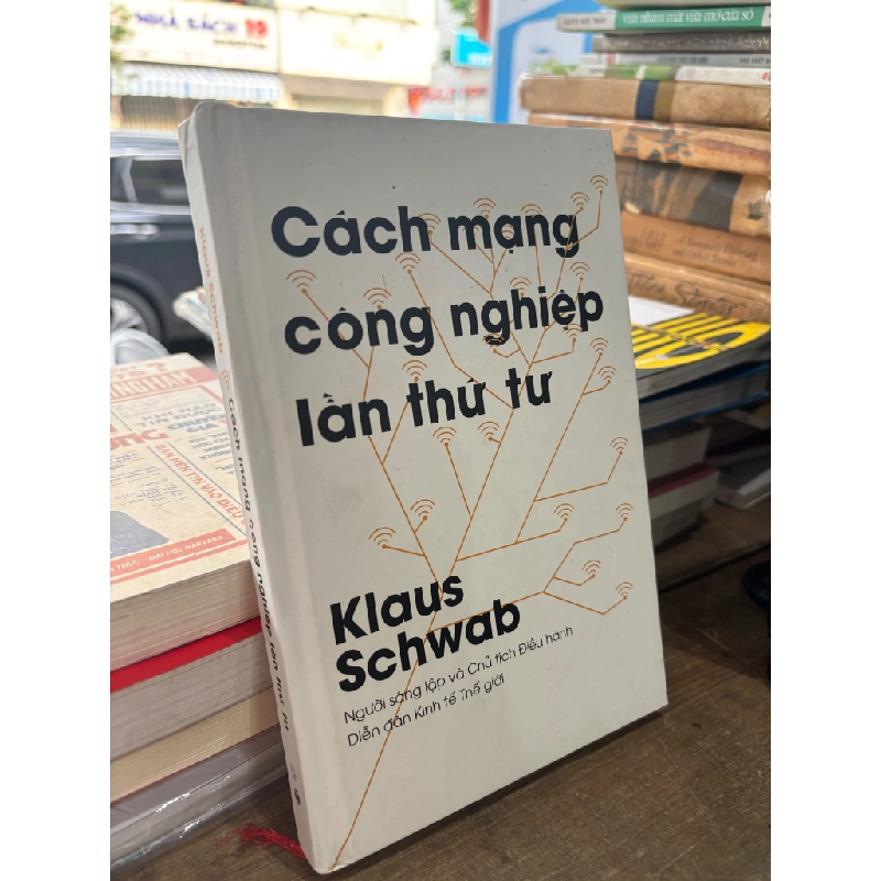 Cách mạng công nghiệp lần thứ tư - Klaus Schwab 331169