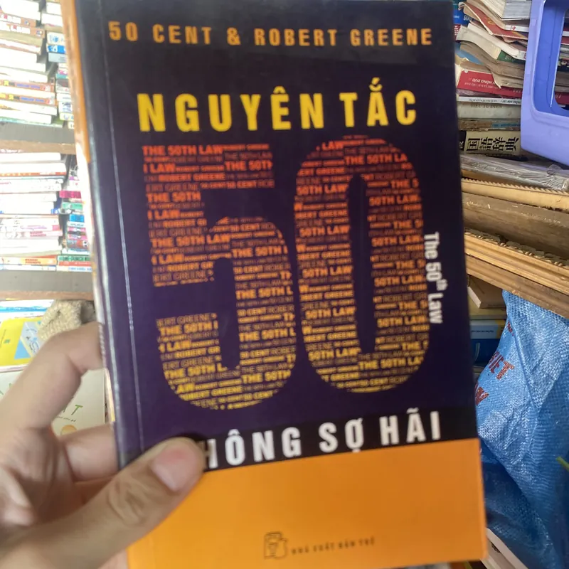 Nguyên tắc 50 không sợ hãi 306169
