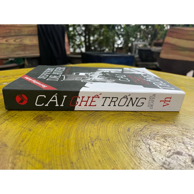 CÁI GHẾ TRỐNG (2)- JEFFERY DEAVER  550068