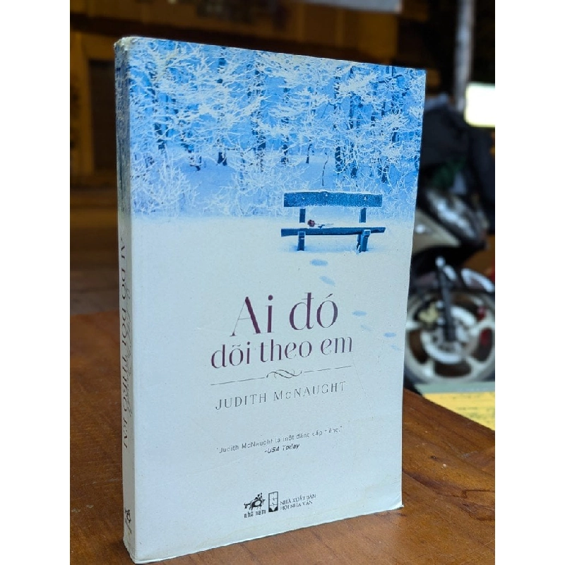 AI ĐÓ DÕI THEO EM - JUDITH MCNAUGHT 302542