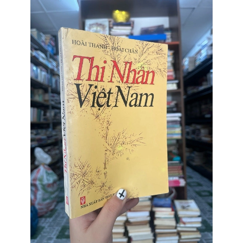 Thi nhân Việt Nam 1932 - 1941 - Hoài Thanh & Hoài Chân 125473