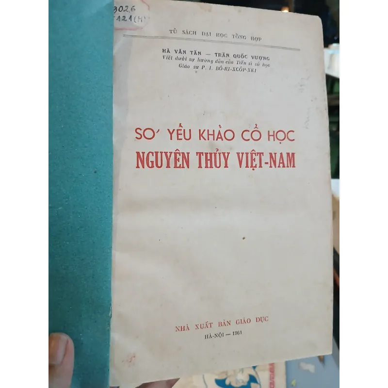 SƠ YẾU KHẢO CỔ HỌC NGUYÊN THỦY VIỆT NAM - HÀ VĂN TẤN 590296