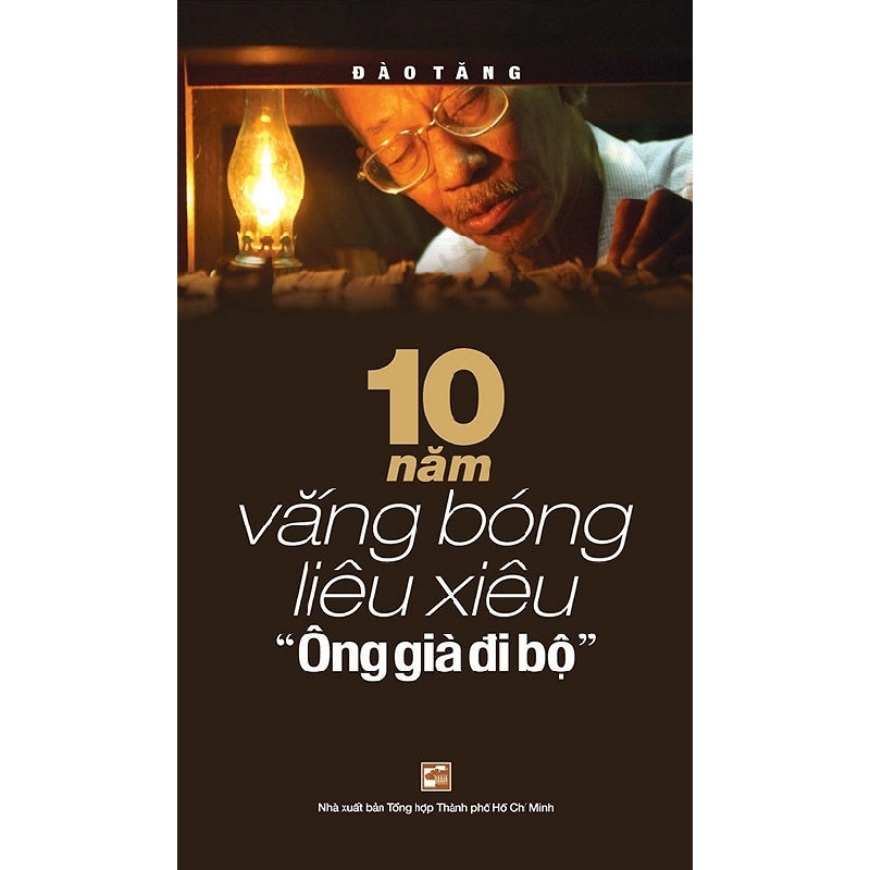 10 Năm Vắng Bóng Liêu Xiêu "Ông Già Đi Bộ" - Đào Tăng 286956