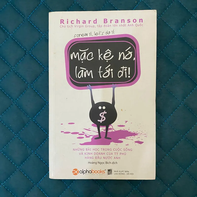 Mặc Kệ Nó, Làm Tới Đi! - Richard Branson#HATRA 675304
