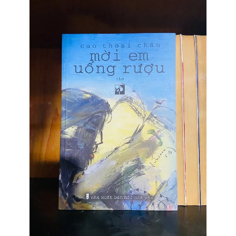 Mời em uống rượu- Cao Thoại Châu - VĂN HỌC - VAVO1211 694143