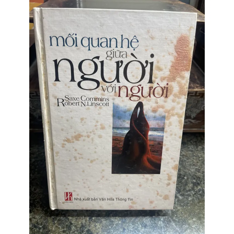 Mối quan hệ giữa người và người Saxe Commins và Robert N. Linscott 784224