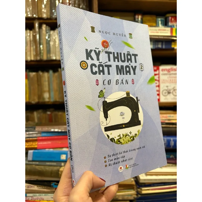 Kỹ thuật cắt may cơ bản - Ngọc Huyền 719489