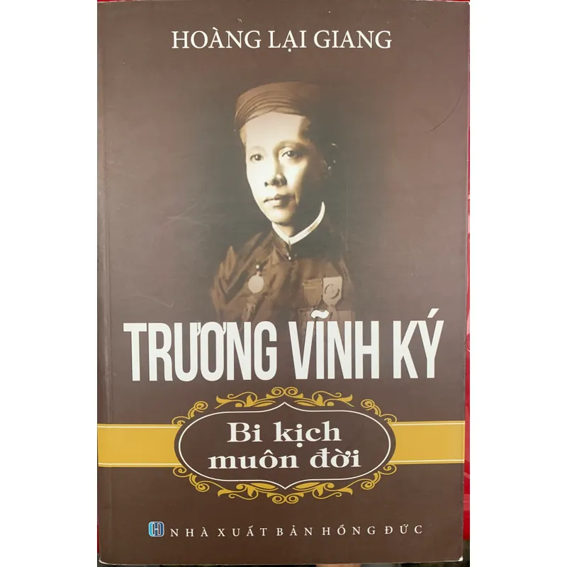 Trương Vĩnh Ký Bi kịch ngàn năm 559453