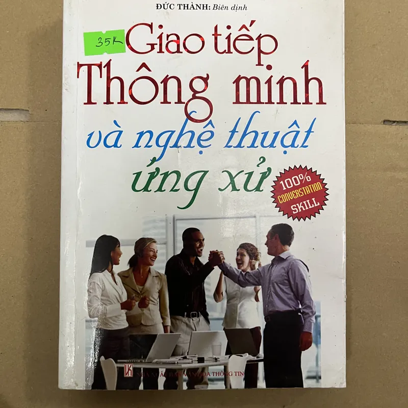 Giao tiếp thông minh và nghệ thuật ứng xử 569498