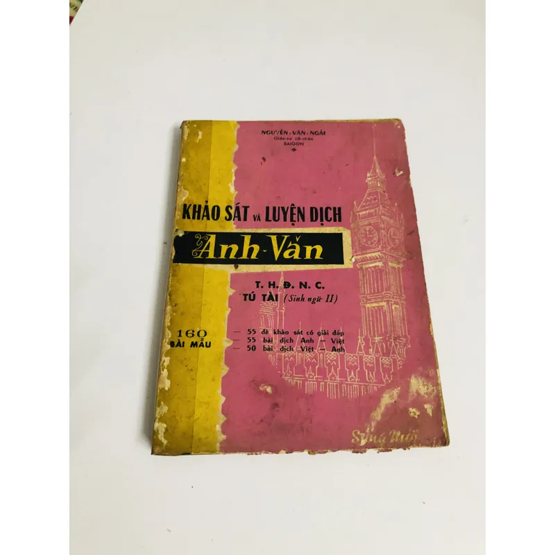 📘 KHẢO SÁT VÀ LUYỆN DỊCH ANH VĂN – Gs. Nguyễn Văn Ngải 1971 718075