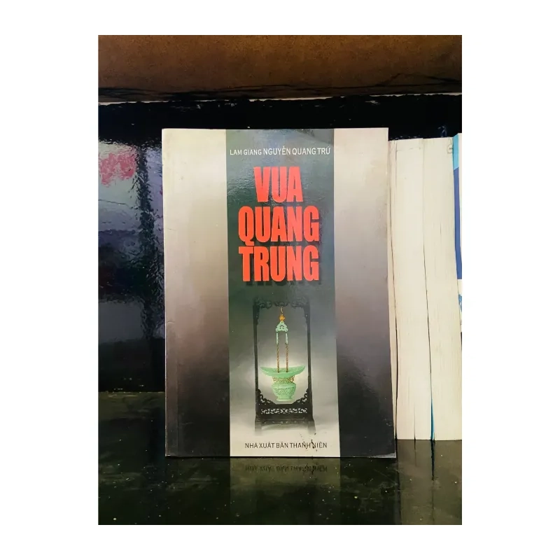 Vua Quang Trung - Nguyễn Quang Trứ 989277