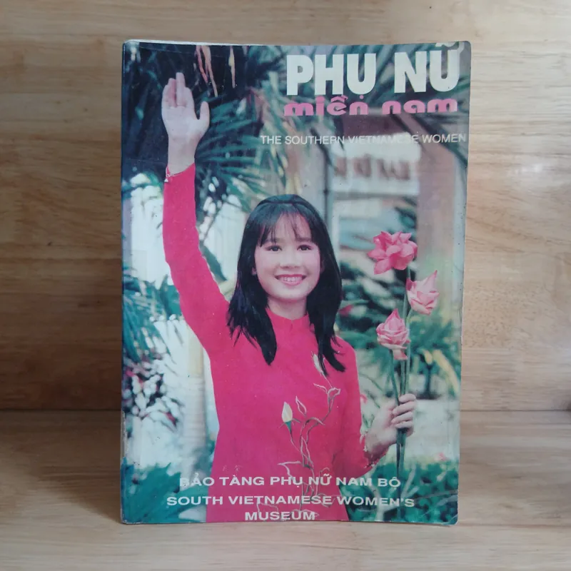 Bảo Tàng Phụ Nữ Nam Bộ - South Vietnamese Women's Museum (Song Ngữ Việt - Anh) 560566