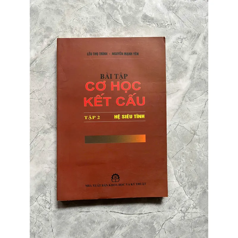 CƠ HỌC KẾT CẤU(Full bộ lý thuyết tập 1 + 2,Bài tập Tập 2) 702216