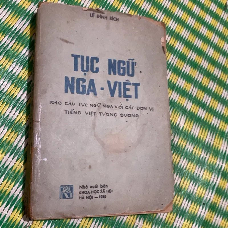 Tục ngữ Nga - Việt, Lê Đình Bích  1063276