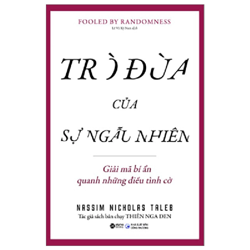 Trò Đùa Của Sự Ngẫu Nhiên - Nassim Nicholas Taleb 294323