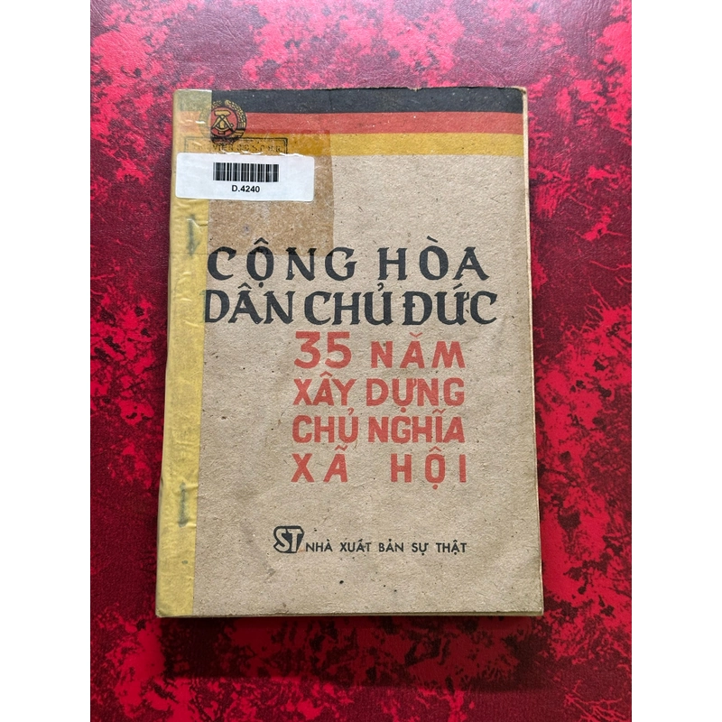 Cộng Hòa Dân Chủ Đức – 35 Năm Xây Dựng Chủ Nghĩa Xã Hội 528277