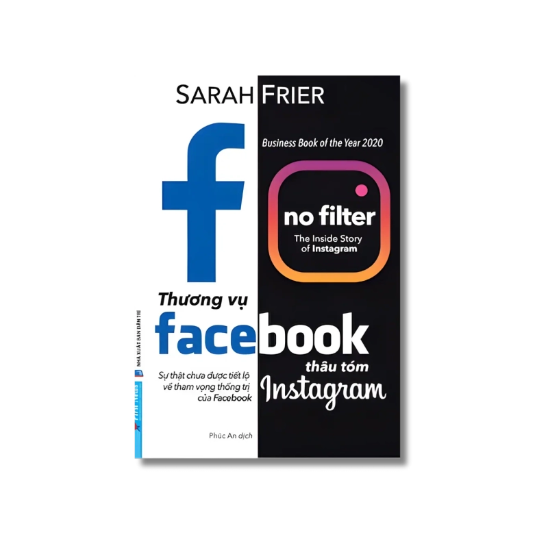 Thương Vụ Facebook Thâu Tóm Instagram - Sarah Frier 724710
