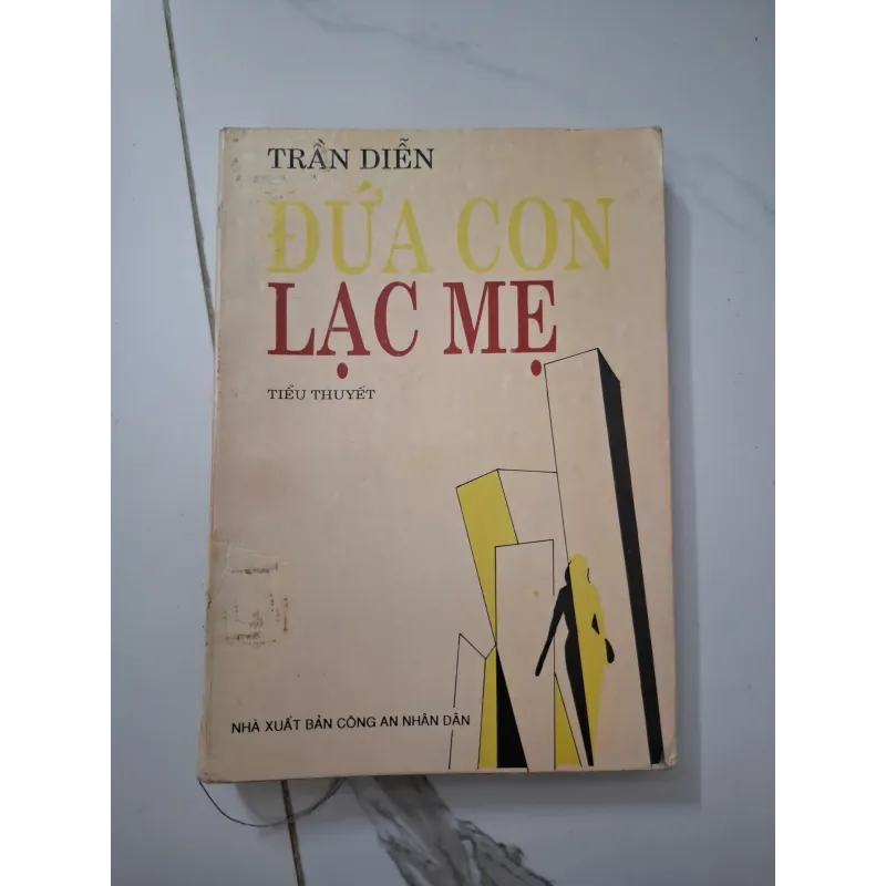Đứa con lạc mẹ - Trần Diễn - Tiểu thuyết 1020612