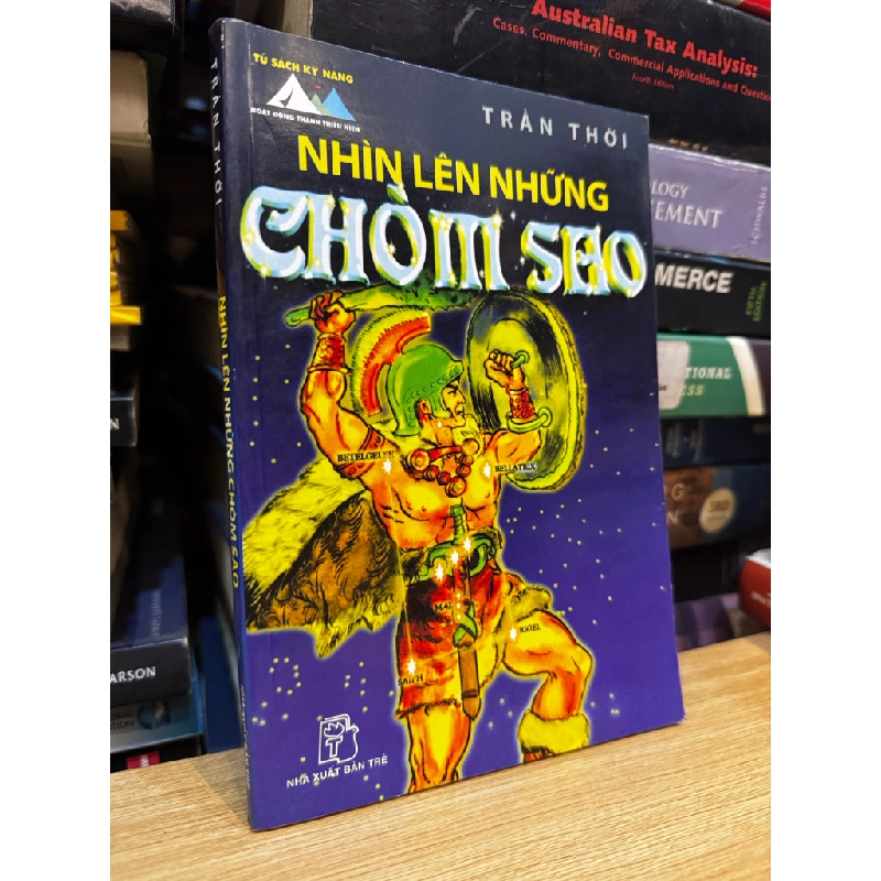 Nhìn lên những chòm sao - Trần Thời 475383