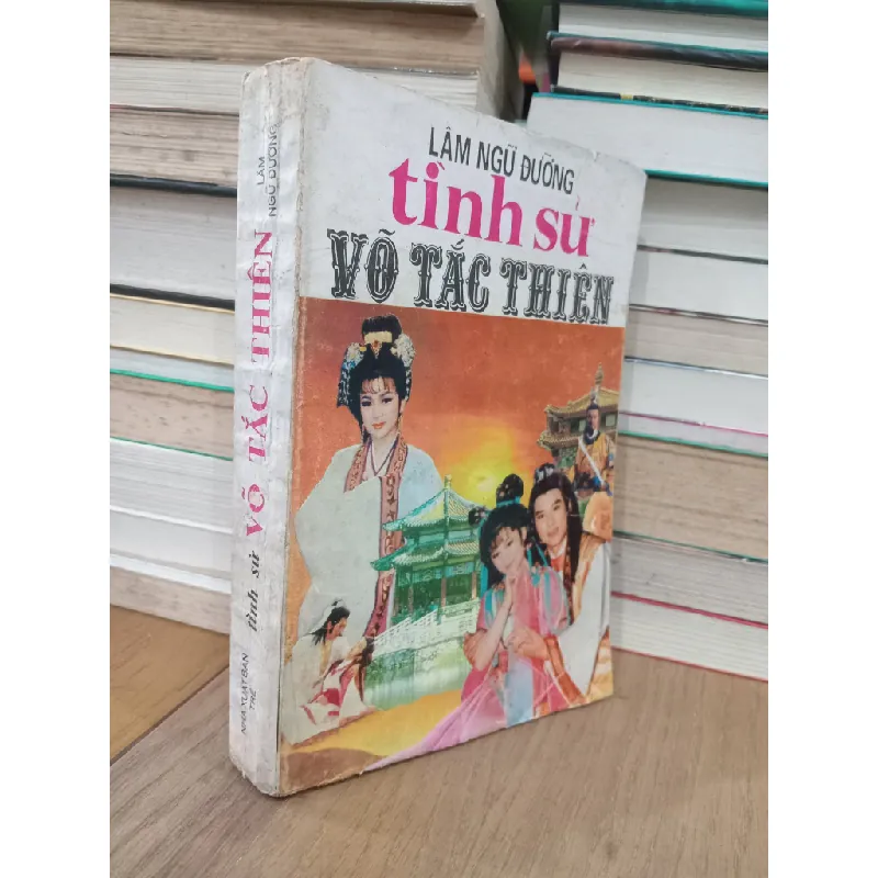 Tình Sử Võ Tắc Thiên - Lâm Ngữ Đường 129806