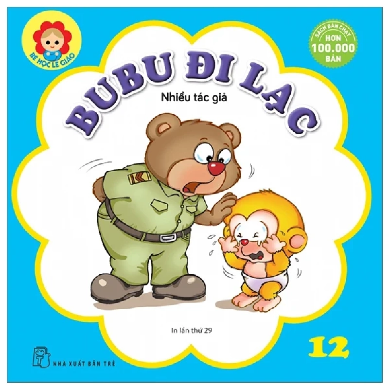 Bé Học Lễ Giáo - Bubu 12: Đi Lạc - Nhiều Tác Giả (Mới 100%) Truyện thiếu nhi, NXB Trẻ - SÁCH ĐẠI HỌC 487142